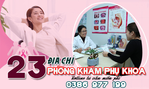 Điểm danh top 23 địa chỉ phòng khám phụ khoa uy tín, tốt nhất ở Hà Nội